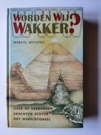 Worden wij wakker?  Marcel Messing., Boeken, Esoterie en Spiritualiteit, Spiritualiteit algemeen, Overige typen, Ophalen of Verzenden