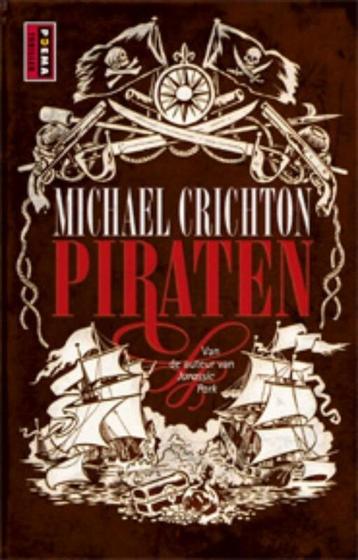 Michael Crichton - Piraten beschikbaar voor biedingen
