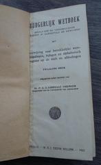Jaar 1922 Burgelijk Wetboek Editie Schuurman & Jordens, Antiek en Kunst, Ophalen of Verzenden