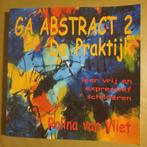 Ga Abstract 2 Rolina van Vliet, Ophalen of Verzenden, Gelezen, Tekenen en Schilderen, Rolina van Vliet