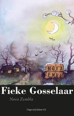 Nova Zembla poëziedebuut  Fieke Gosselaar.  Gronings, Verzenden, Nieuw