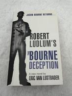 The Bourne Deception  Robert Ludlum  Bourne is thrust into a, Boeken, Taal | Engels, Ophalen of Verzenden, Robert Ludlum, Zo goed als nieuw