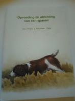 opvoeding en africhting van een Spaniel, Boeken, Ophalen of Verzenden, Gelezen