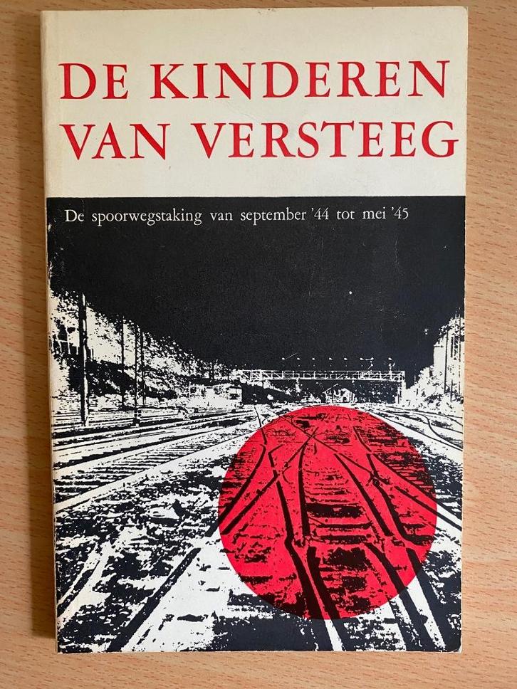 De kinderen van Versteeg, Boeken, Oorlog en Militair, Gelezen, Algemeen, Tweede Wereldoorlog, Ophalen of Verzenden