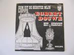 Douwe Egberts = Kom uit je bedstee, Gebruikt, 7 inch, Single, Ophalen of Verzenden