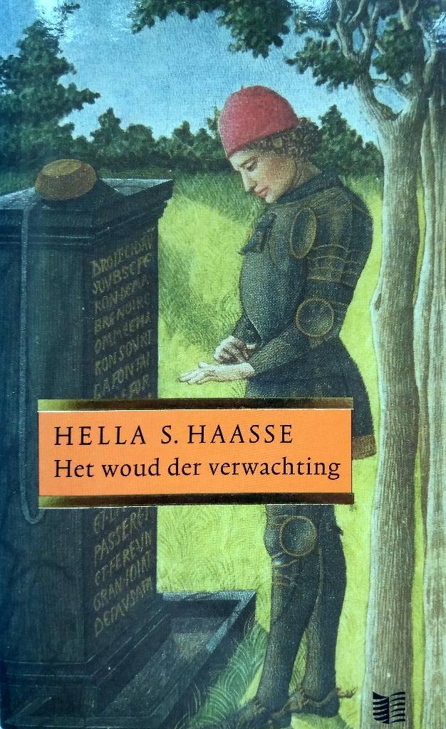Hella S. Haasse - Het woud der verwachting (Ex.2), Ophalen of Verzenden, Gelezen, Nederland