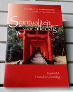 SPIRITUALITEIT VOOR ALLEDAG. Wijsheden en overwegingen, Boeken, Achtergrond en Informatie, Karen M Hamaker-Zondag, Spiritualiteit algemeen