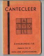 Cantecleer -zangbundeltje Kath. Limburgse Studentenbond 1935, Ophalen of Verzenden