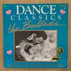 Dance Classics The Ballads 2, Overige genres, EP, Gebruikt, Ophalen of Verzenden