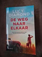 Lucy Diamond De weg naar elkaar, Ophalen of Verzenden, Zo goed als nieuw