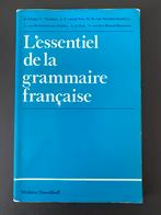 L’essentiel de la grammaire francaise 1987, Boeken, Studieboeken en Cursussen, Ophalen of Verzenden, Gelezen