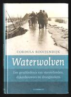 WATERWOLVEN, Stormvloeden, Dijkenbouwers, Droogleggers, Ophalen of Verzenden, Zo goed als nieuw
