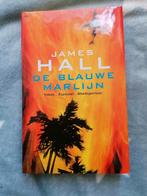 De blauwe marlijn - James Hall, Boeken, Thrillers, Gelezen, Ophalen of Verzenden, Nederland