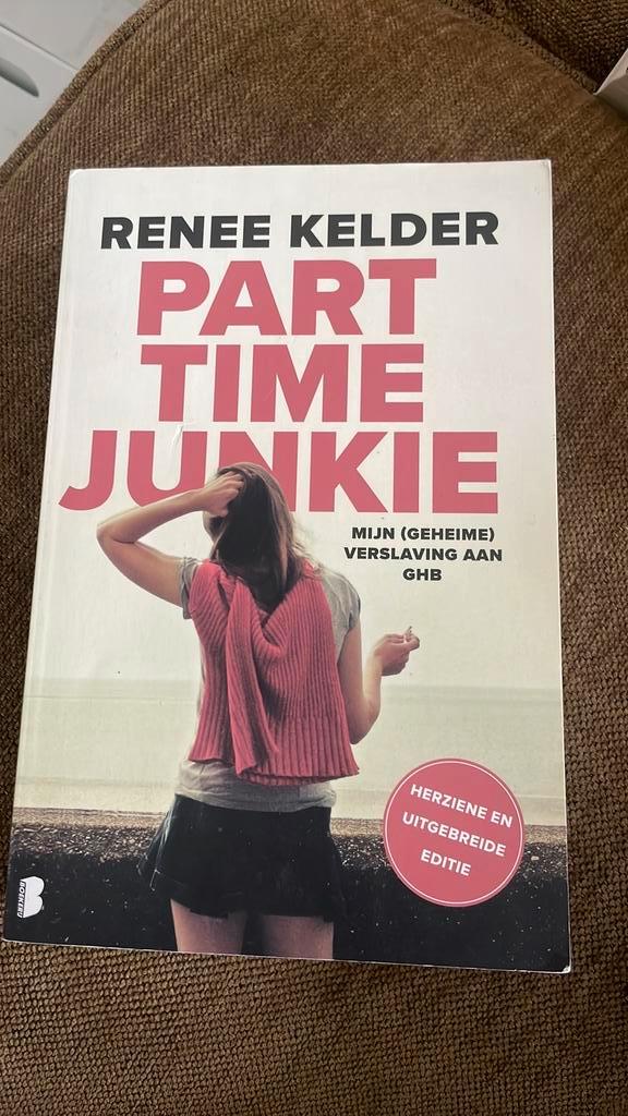 Renee Kelder - Parttime-junkie, Boeken, Overige Boeken, Zo goed als nieuw, Ophalen of Verzenden