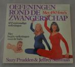 SUZY PRUDDEN & JEFFREY SUSSMAN Oefeningen rond de zwangersch, Boeken, Zwangerschap en Opvoeding, Gelezen, Ophalen of Verzenden