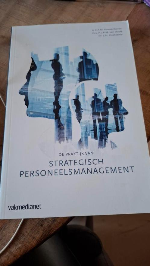 De praktijk van strategisch personeelsmanagement, Boeken, Advies, Hulp en Training, Zo goed als nieuw, Ophalen of Verzenden