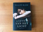 Philipp Blom - Dieven van het licht (in nieuwstaat), Ophalen of Verzenden, Zo goed als nieuw, Nederland