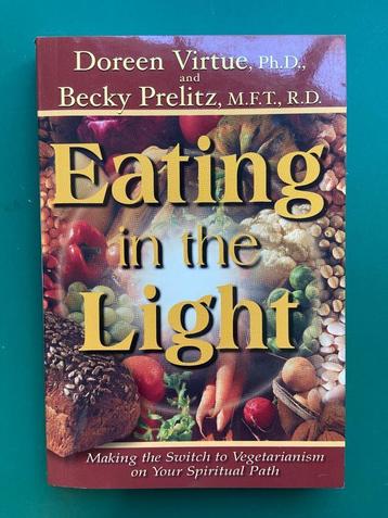 Doreen Virtue - Eating in the Light beschikbaar voor biedingen