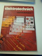 Elektrotechniek Elektriciteitsleer 1, Boeken, Ophalen of Verzenden