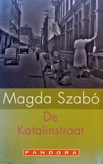 Magda Szabó - De Katalinstraat, Ophalen of Verzenden, Gelezen, Europa overig