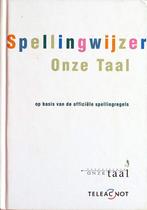 SPELLINGWIJZER ONZE TAAL - 4de ITEM GRATIS, Genootschap Onze Taal, Nieuw, Ophalen of Verzenden, Overige uitgevers