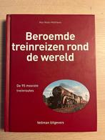 Boek – Beroemde treinreizen rond de wereld, Ophalen of Verzenden, Zo goed als nieuw, Trein, Boek of Tijdschrift