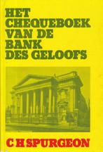 C.H.Spurgeon - Het Chequeboek van de bank des geloofs, Ophalen of Verzenden, Gelezen