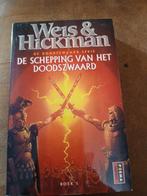 De Schepping van het Doodszwaard - Weis & Hickman, Ophalen of Verzenden, Zo goed als nieuw, Weis & Hickman