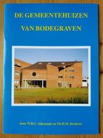 De gemeentehuizen van Bodegraven, boekjes, nieuw, Nieuw, Ophalen of Verzenden, 20e eeuw of later, Meerdere auteurs