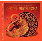 Gouden Khokhloma: Russische Volkskunst, Antiek en Kunst, Ophalen of Verzenden