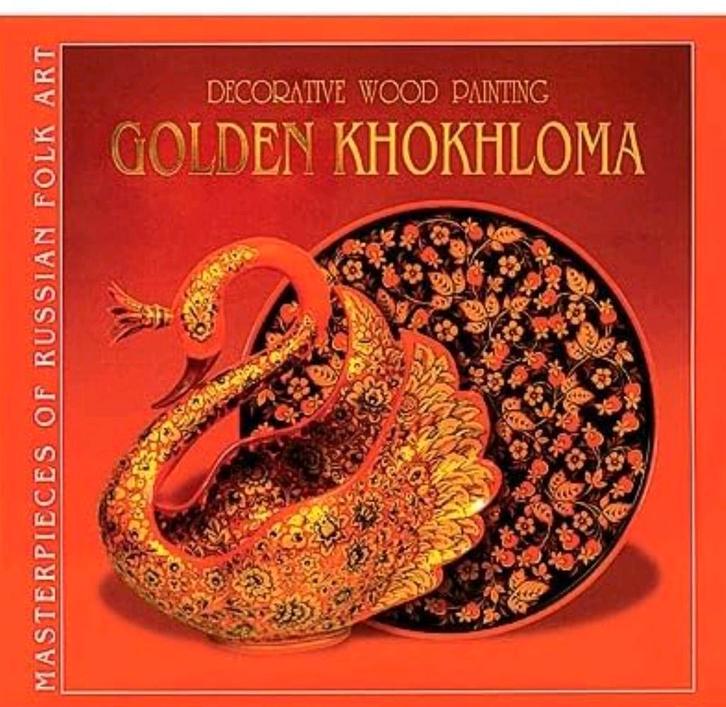 Gouden Khokhloma: Russische Volkskunst, Antiek en Kunst, Antiek | Boeken en Bijbels, Ophalen of Verzenden