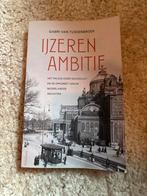 IJzeren Ambitie - Gabri van Tussenbroek, Boeken, Ophalen of Verzenden, 20e eeuw of later, Zo goed als nieuw