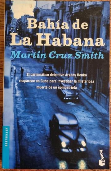Bahía de La Habana - Martin Cruz Smith - IGST - Spaanstalig beschikbaar voor biedingen