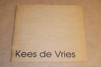 Kees de Vries — Olieverf Schilderijen [1990], Ophalen of Verzenden, Zo goed als nieuw
