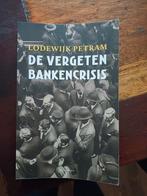 De Vergeten Bankencrisis - Lodewijk Petram, Ophalen of Verzenden, Zo goed als nieuw, Geld en Beleggen, Lodewijk Petram