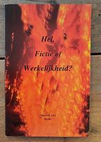 Boek hel, fictie of werkelijkheid, Ophalen of Verzenden, Gelezen
