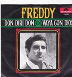 7" Single Freddy Quinn - Don Diri Don, Ophalen of Verzenden, Gebruikt, Pop