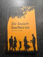 De Buurtbarbecue - Gerjanne van Lagen, Ophalen of Verzenden, Overige onderwerpen