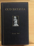 Oud Batavia., Ophalen of Verzenden, Gelezen, F. de Haan