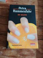 De Bazin - Petra Hammesfahr - Thriller, Ophalen of Verzenden, Gelezen, Petra Hammesfahr, Nederland