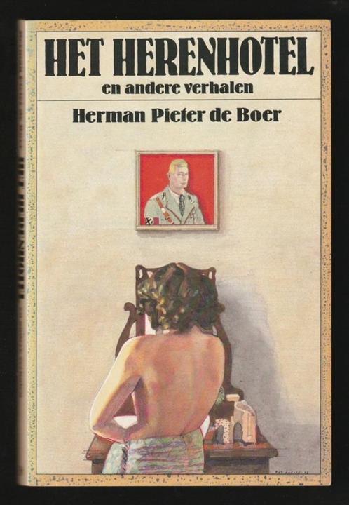 HET HERENHOTEL en andere verhalen - HERMAN PIETER DE BOER, Boeken, Literatuur, Nieuw, Nederland, Ophalen of Verzenden
