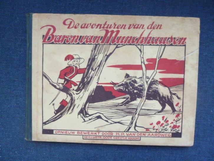 De avonturen van den Baron Munchhausen -H.P v,d, Aardweg, Antiek en Kunst, Antiek | Boeken en Bijbels, Ophalen of Verzenden