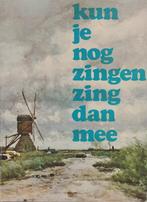 J.VELDKAMP/K.DE BOER - KUN JE NOG ZINGEN, ZING DAN MEE, Muziek en Instrumenten, Bladmuziek, Ophalen of Verzenden, Gebruikt, Religie en Gospel