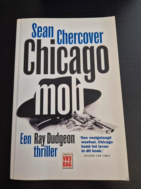 Chicago Mob - Sean Chercover - Ray Dudgeon Thriller, Boeken, Detectives, Gelezen, Ophalen of Verzenden