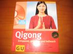 Qigong, entspannt, gelassen und hellwach (246), Boeken, Ophalen of Verzenden, Zo goed als nieuw, Gezondheid en Conditie