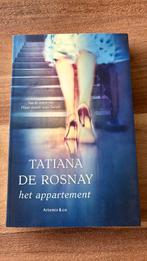 Tatiana de Rosnay - Het appartement, Ophalen of Verzenden, Tatiana de Rosnay, Zo goed als nieuw