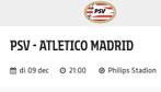 Kaart PSV-Atletico, Tickets en Kaartjes, Eén persoon
