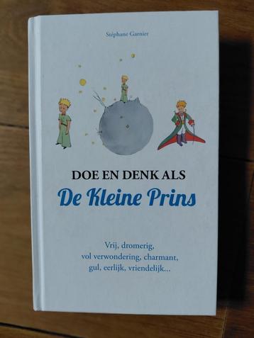 Doe en denk als de kleine prins, Garnier beschikbaar voor biedingen