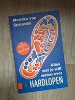 Alles over Hardlopen - Mariska van Sprundel, Ophalen of Verzenden, Zo goed als nieuw, Mariska van Sprundel, Lopen en Fietsen