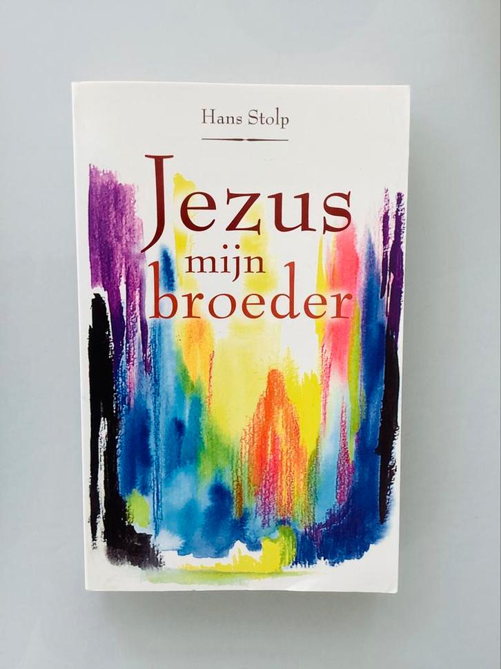 Jezus mijn broeder. Hans Stolp, Boeken, Esoterie en Spiritualiteit, Zo goed als nieuw, Ophalen of Verzenden